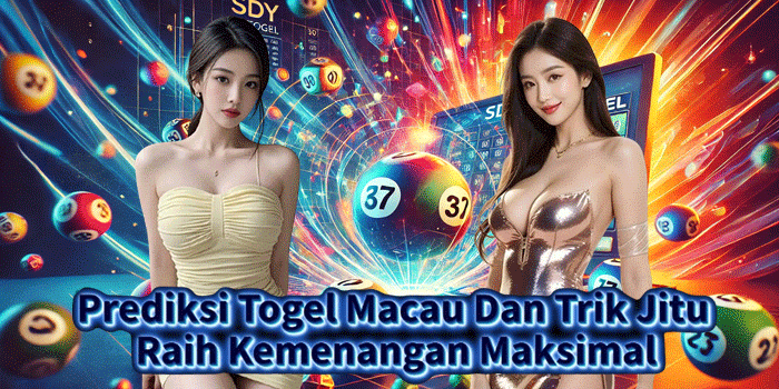 Prediksi Togel Macau Dan Trik Jitu Raih Kemenangan Maksimal